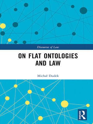 cover image of On Flat Ontologies and Law